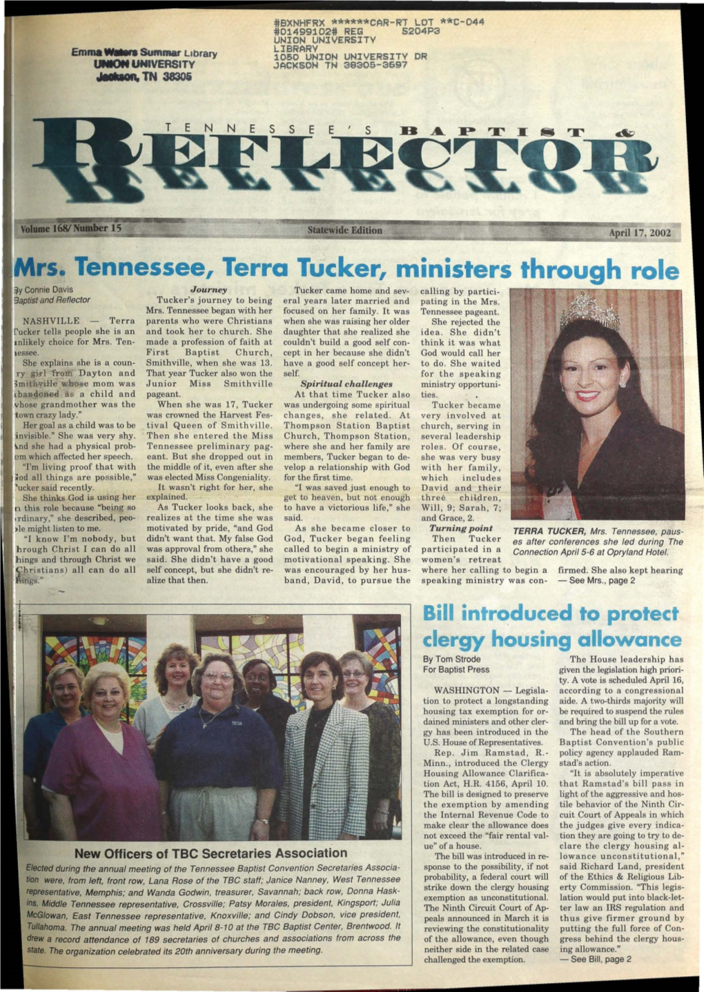 Rs. Tennessee, Terra Tucker, Ministers Through Role
