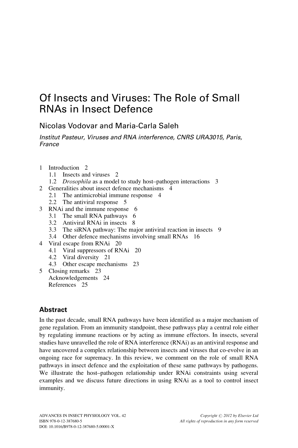 Of Insects and Viruses: the Role of Small Rnas in Insect Defence