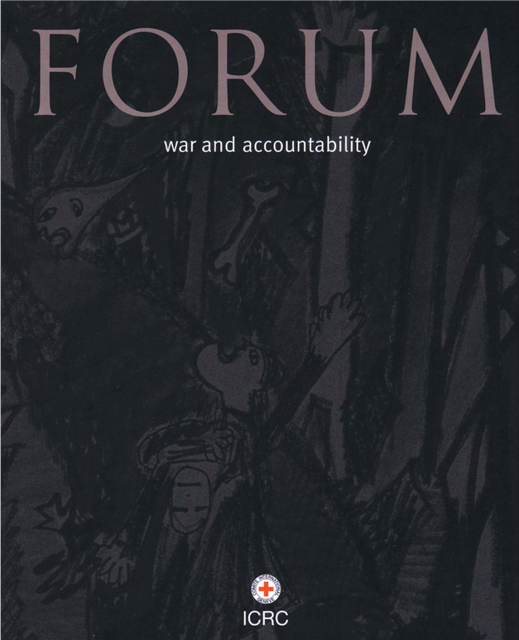Forum: War and Accountability