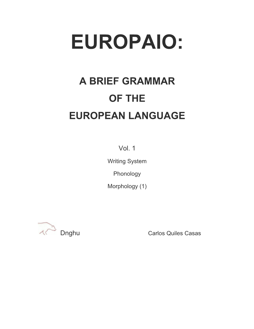 Europaio: a Brief Grammar of the European Language