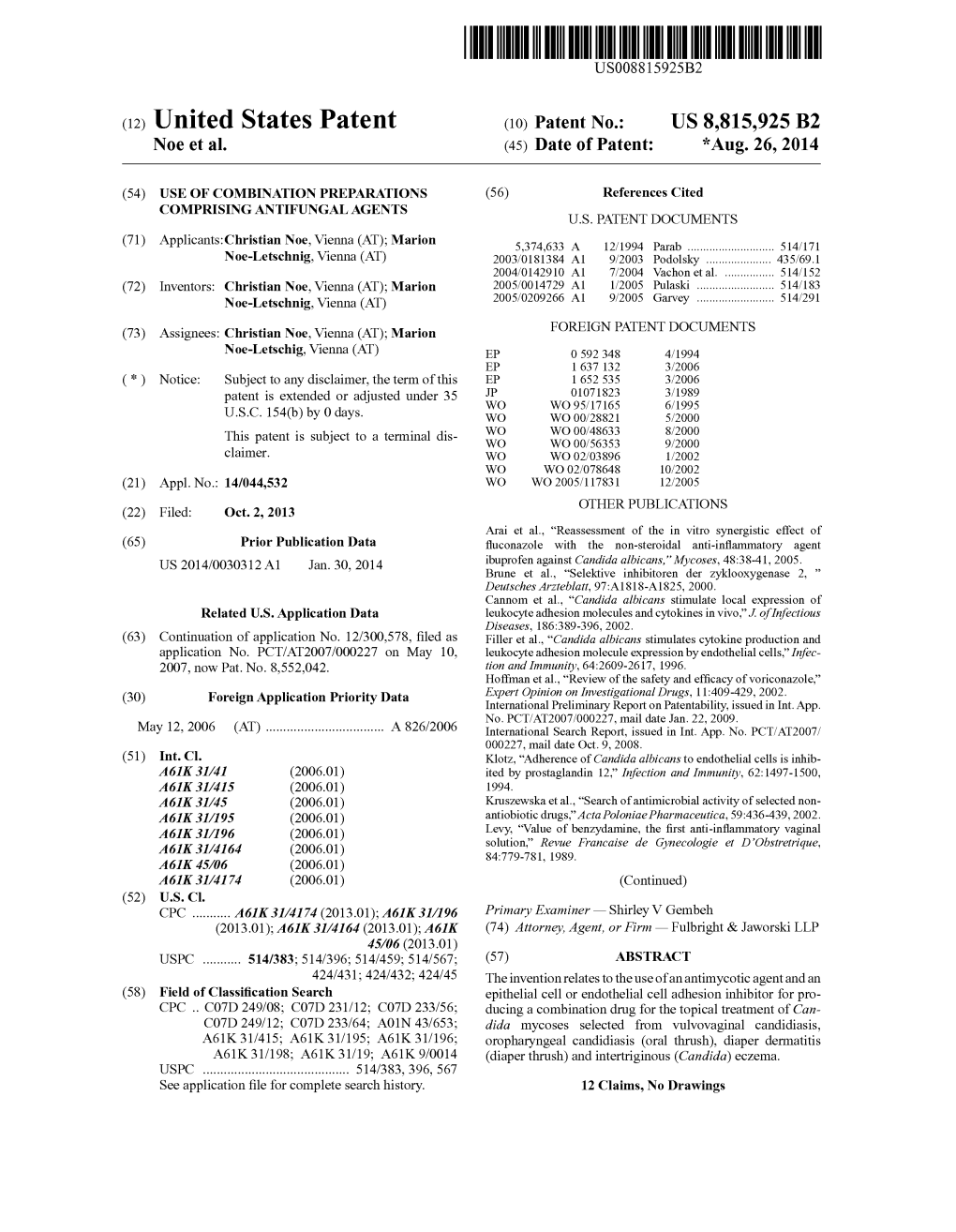 (12) United States Patent (10) Patent No.: US 8,815,925 B2 N0e Et Al