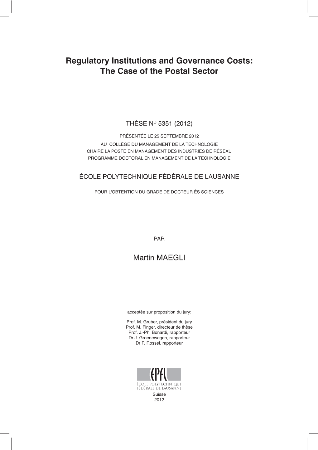 Regulatory Institutions and Governance Costs: the Case of the Postal Sector