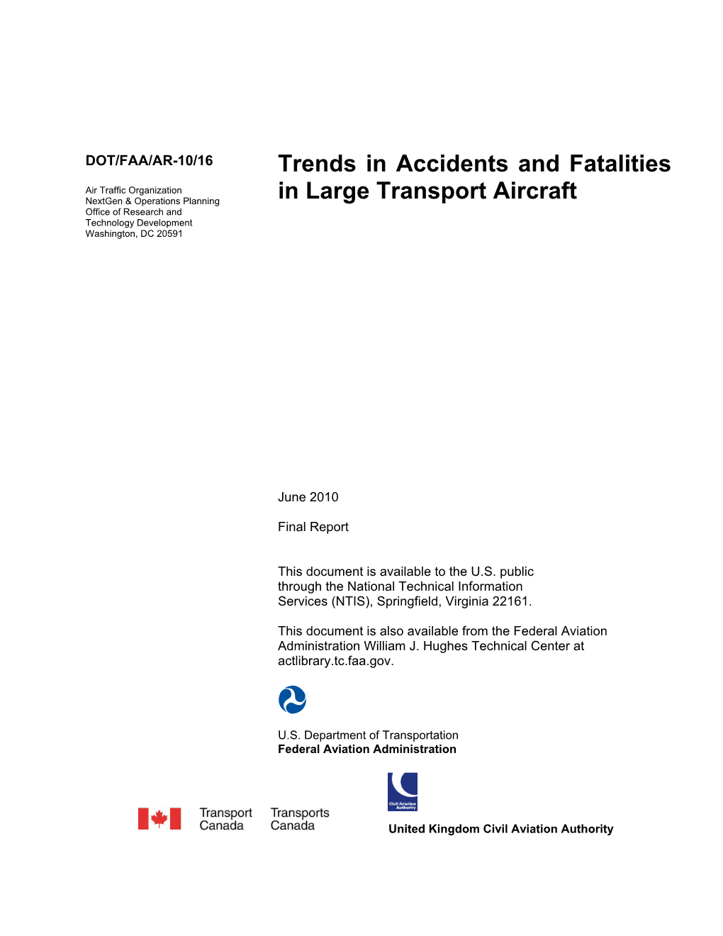 Trends in Accidents and Fatalities in Large Transport Aircraft