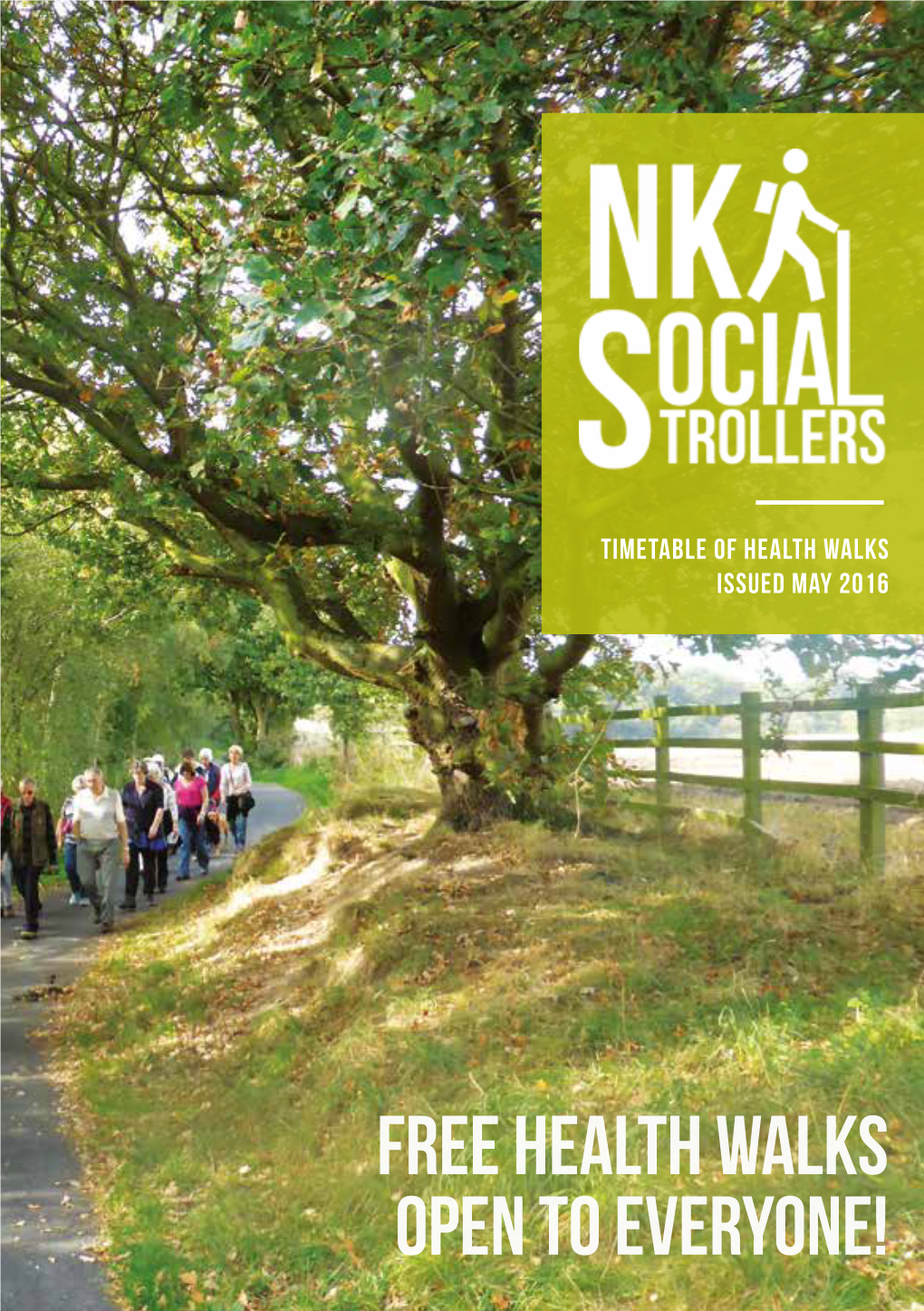 NK Social Strollers Health Walks