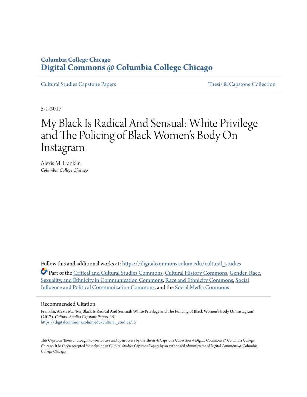 White Privilege and the Policing of Black Women's Body on Instagram