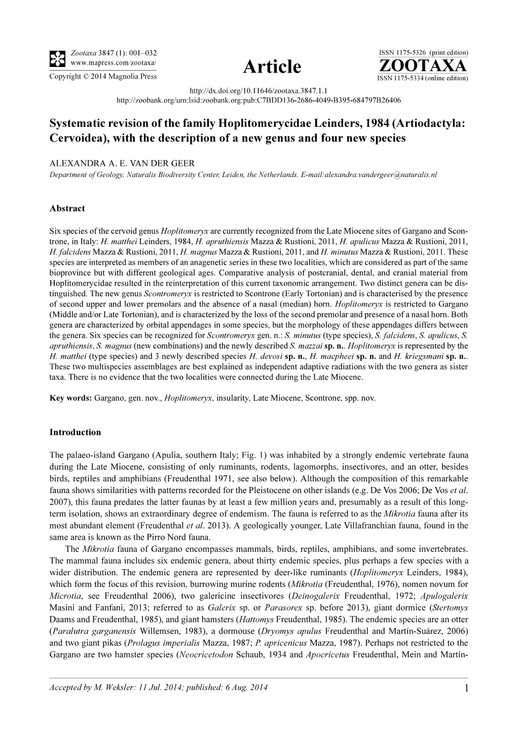 Systematic Revision of the Family Hoplitomerycidae Leinders, 1984 (Artiodactyla: Cervoidea), with the Description of a New Genus and Four New Species