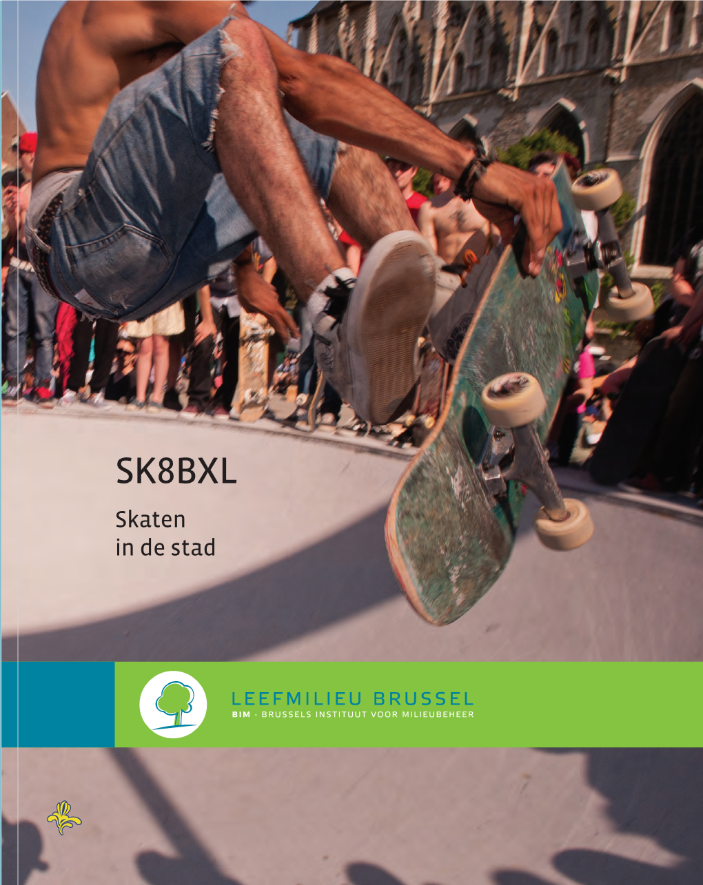 Sk8bxl – Skaten in De Stad