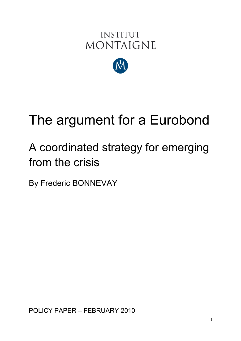 The Argument for a Eurobond