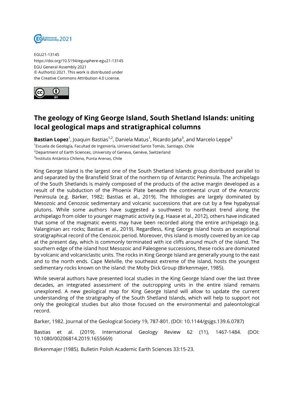 The Geology of King George Island, South Shetland Islands: Uniting Local Geological Maps and Stratigraphical Columns