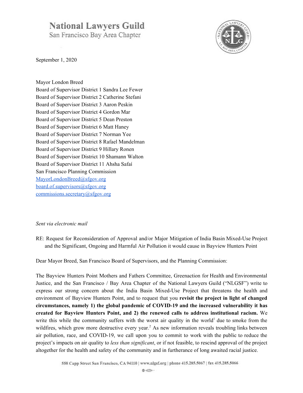 September 1, 2020 Mayor London Breed Board of Supervisor District 1 Sandra Lee Fewer Board of Supervisor District 2 Catherine St