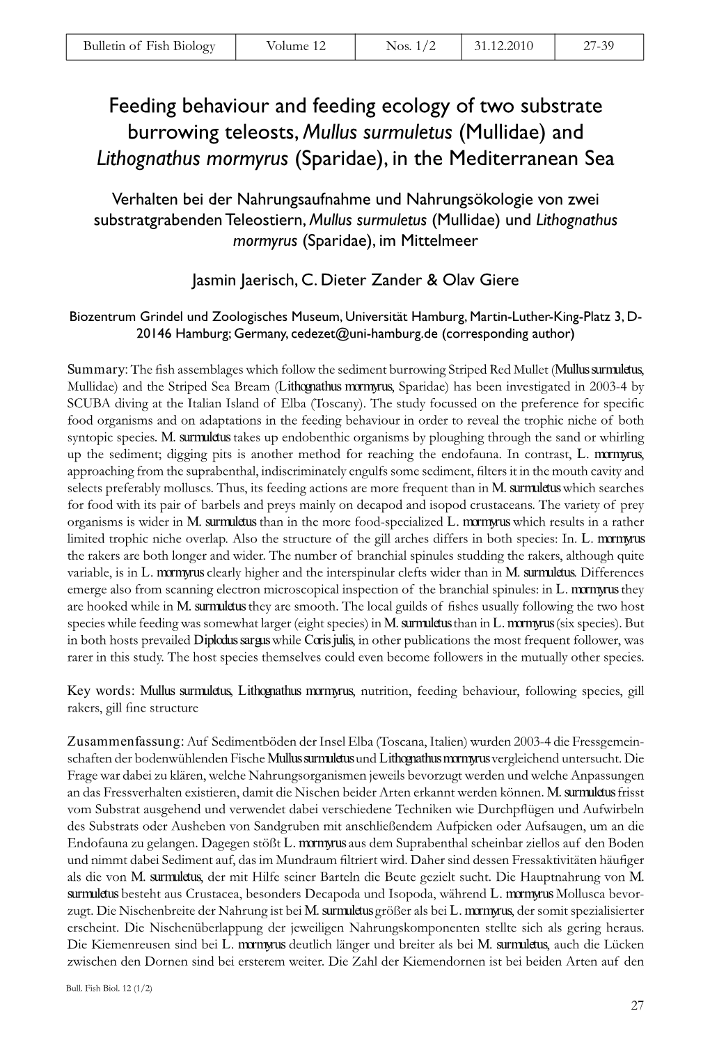 Feeding Behaviour and Feeding Ecology of Two Substrate Burrowing