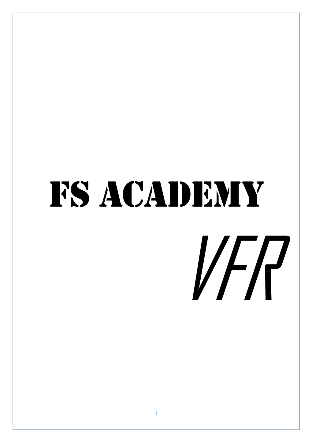Fs-Academy-Fsacademy-Vfr-User-Guide-F8b469.Pdf
