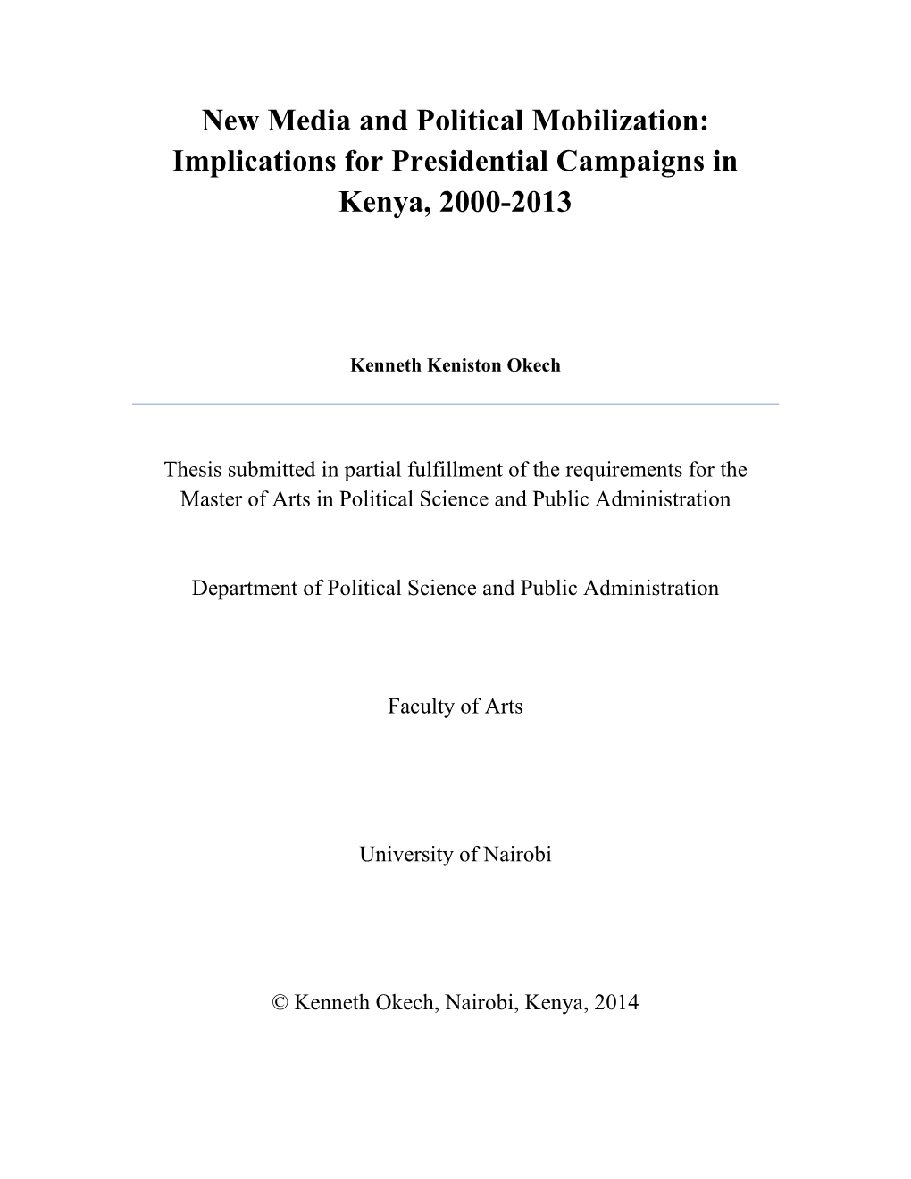 New Media and Political Mobilization:Implications For