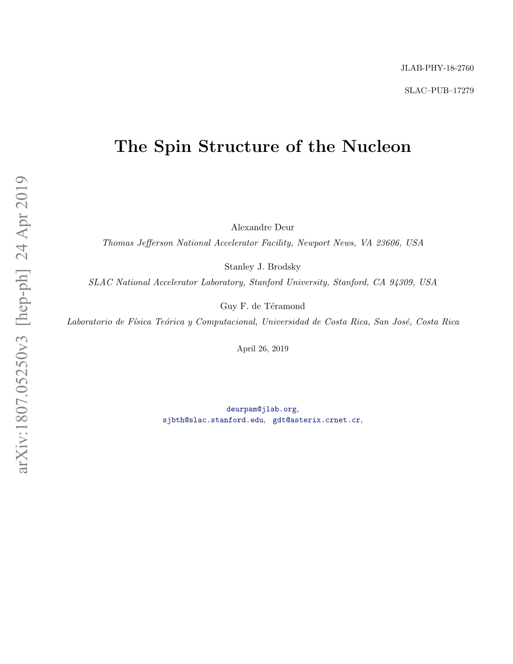 The Spin Structure of the Nucleon Arxiv:1807.05250V3 [Hep-Ph]