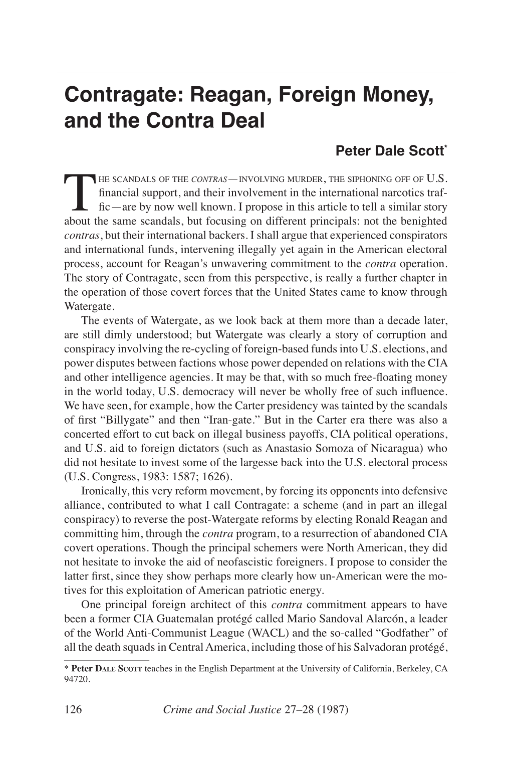 Contragate: Reagan, Foreign Money, and the Contra Deal Peter Dale Scott*