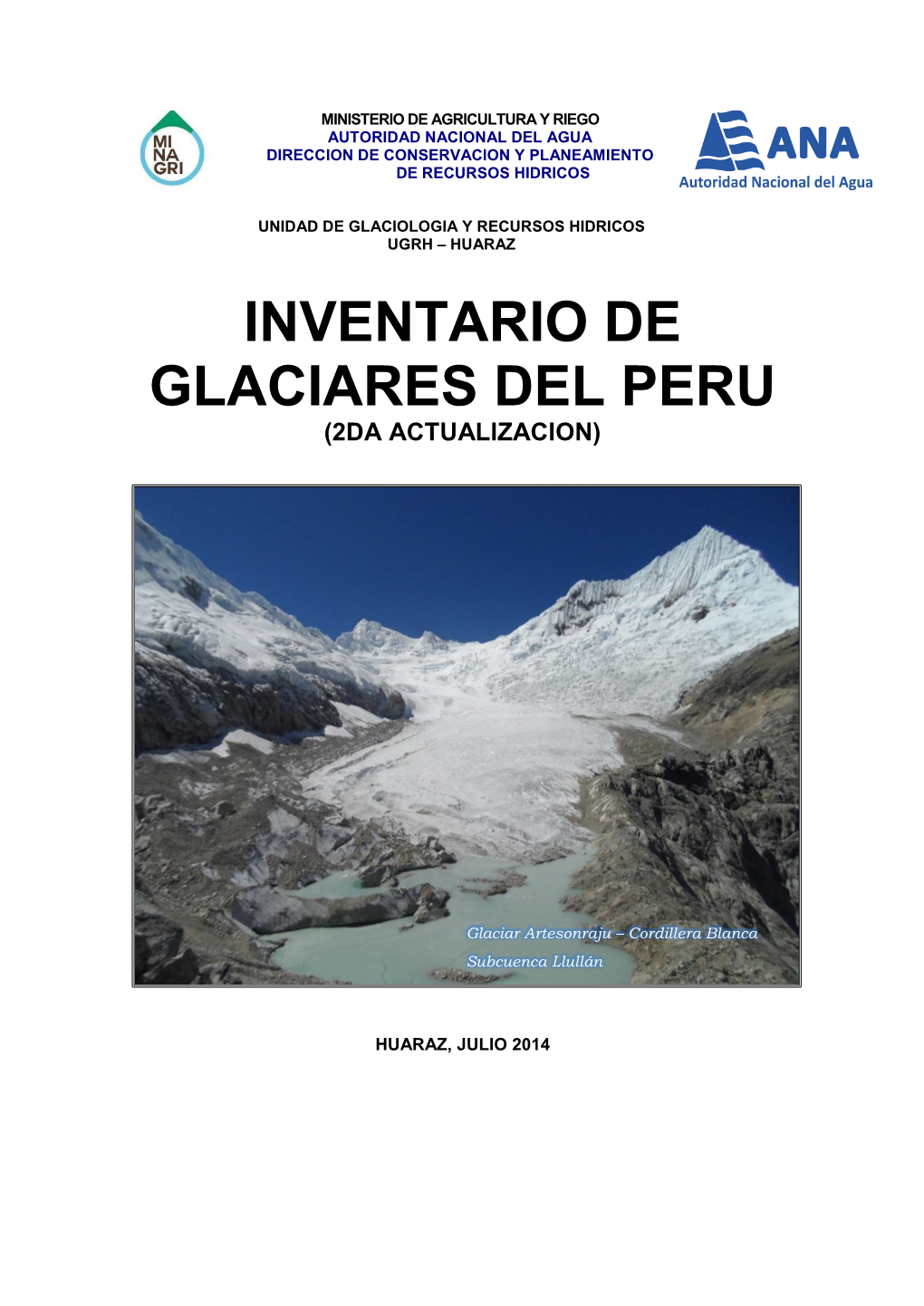 Inventario De Glaciares Del Peru (2Da Actualizacion)