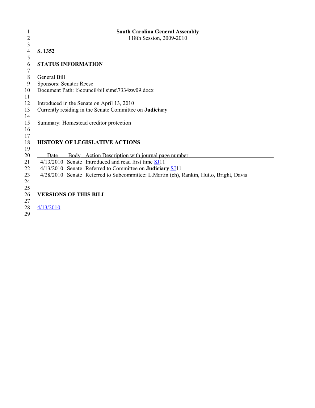 2009-2010 Bill 1352: Homestead Creditor Protection - South Carolina Legislature Online