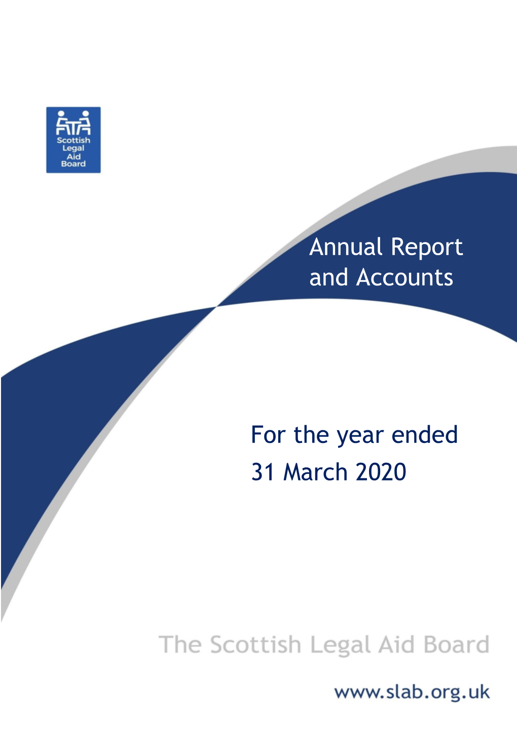 For the Year Ended 31 March 2020 Annual Report and Accounts