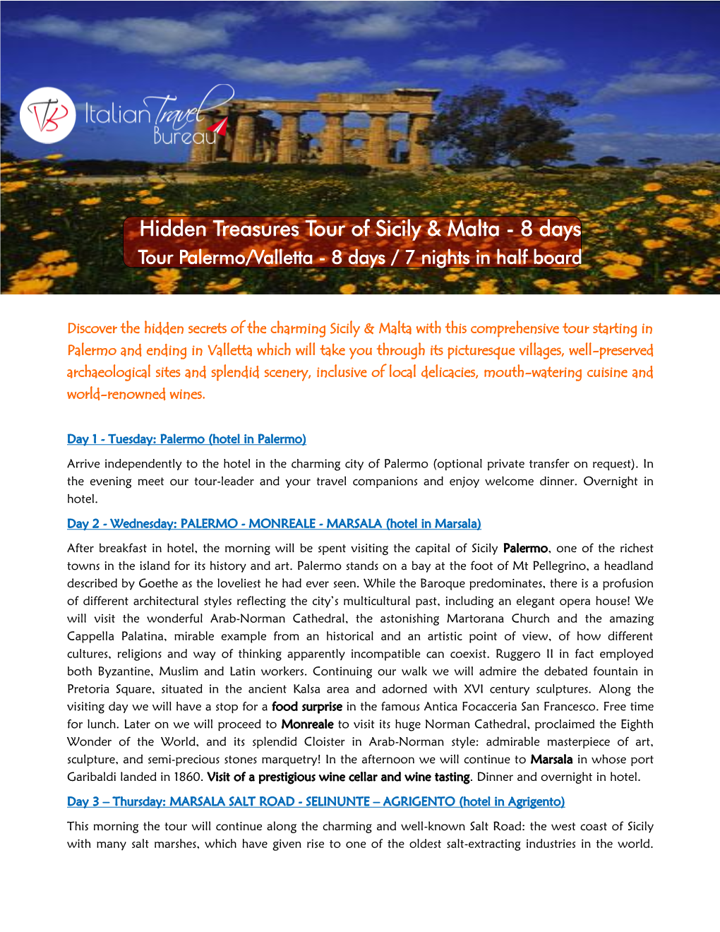 Hidden Treasures Tour of Sicily & Malta