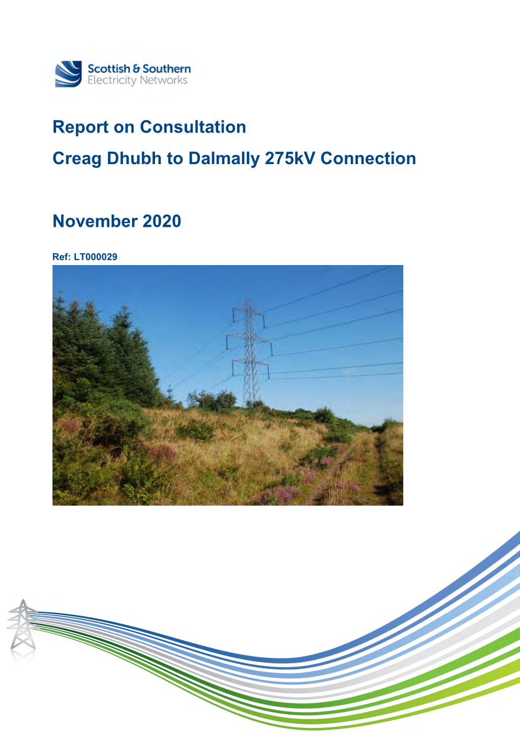 Report on Consultation Creag Dhubh to Dalmally 275Kv Connection