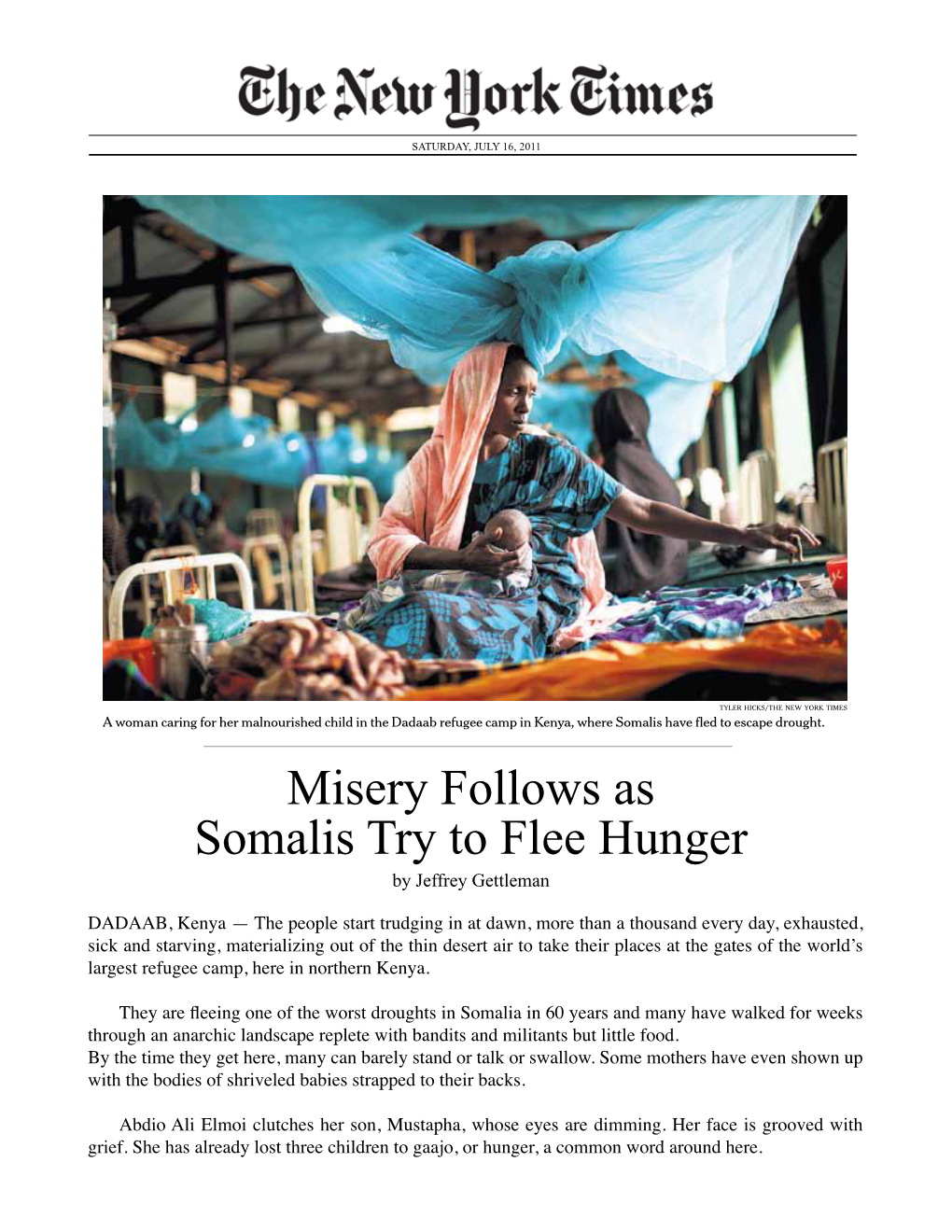 Misery Follows As Somalis Try to Flee Hunger Have Depleted Somalia’S Ability to from Page A1 SUDAN YEMEN Withstand It