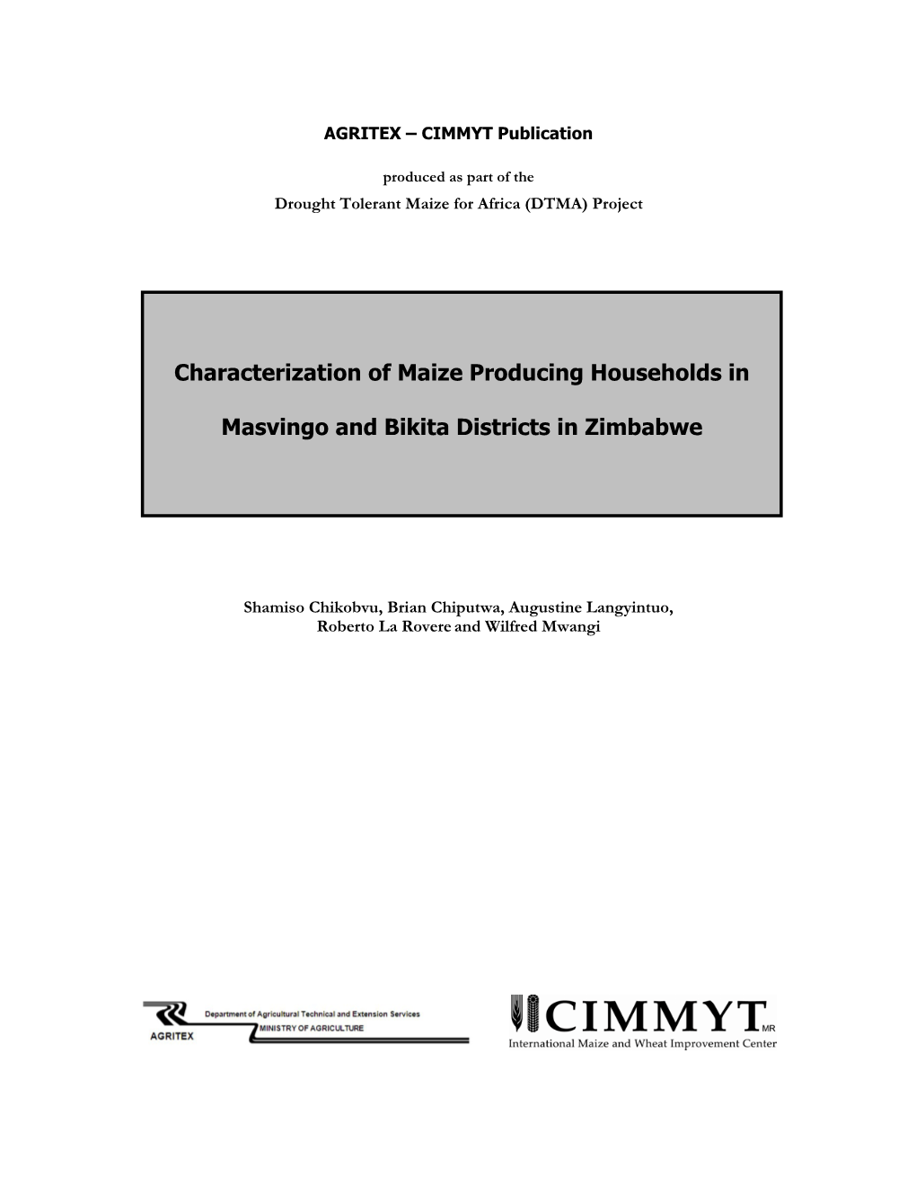 Characterization of Maize Producing Households in Masvingo and Bikita Districts in Zimbabwe
