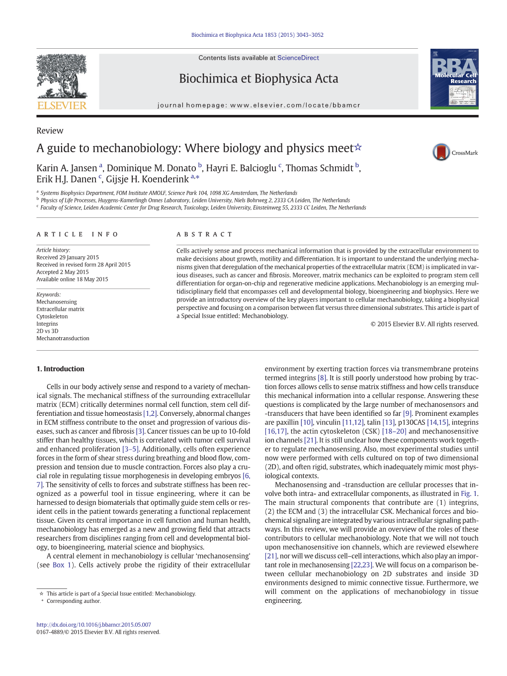 A Guide to Mechanobiology: Where Biology and Physics Meet☆