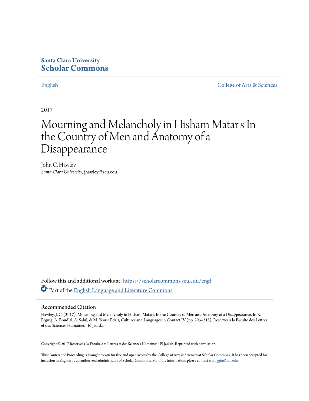 Mourning and Melancholy in Hisham Matar's in the Country of Men and Anatomy of a Disappearance John C