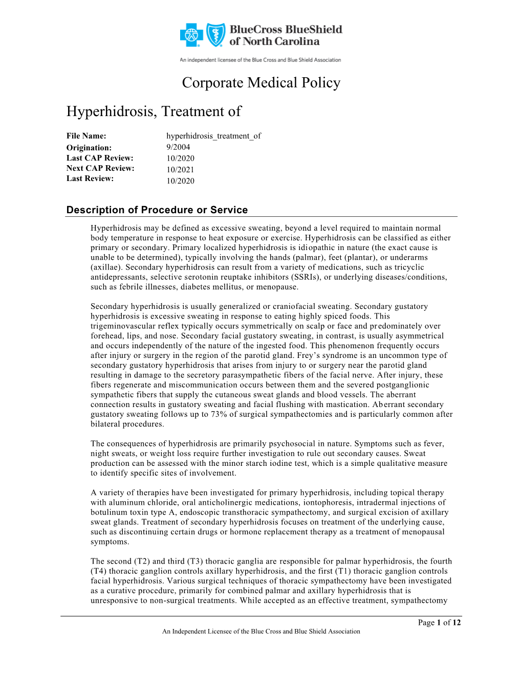 Corporate Medical Policy Hyperhidrosis, Treatment Of