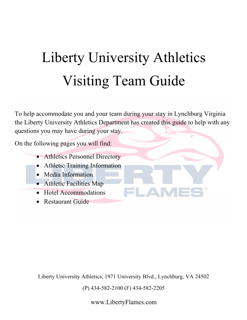 Liberty University Athletics Visiting Team Guide