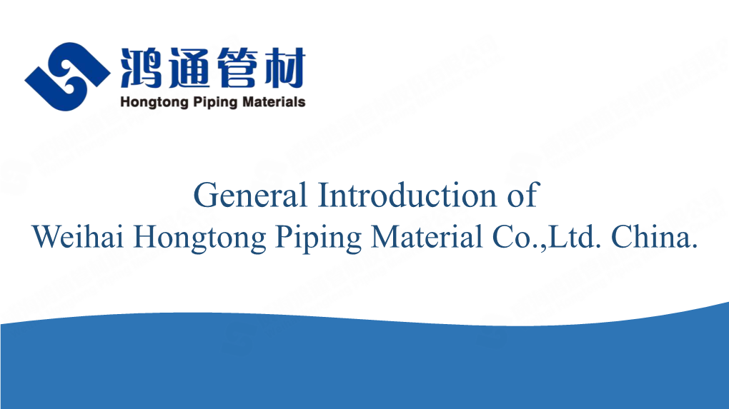 Weihai Hongtong Piping Material Co.,Ltd. China