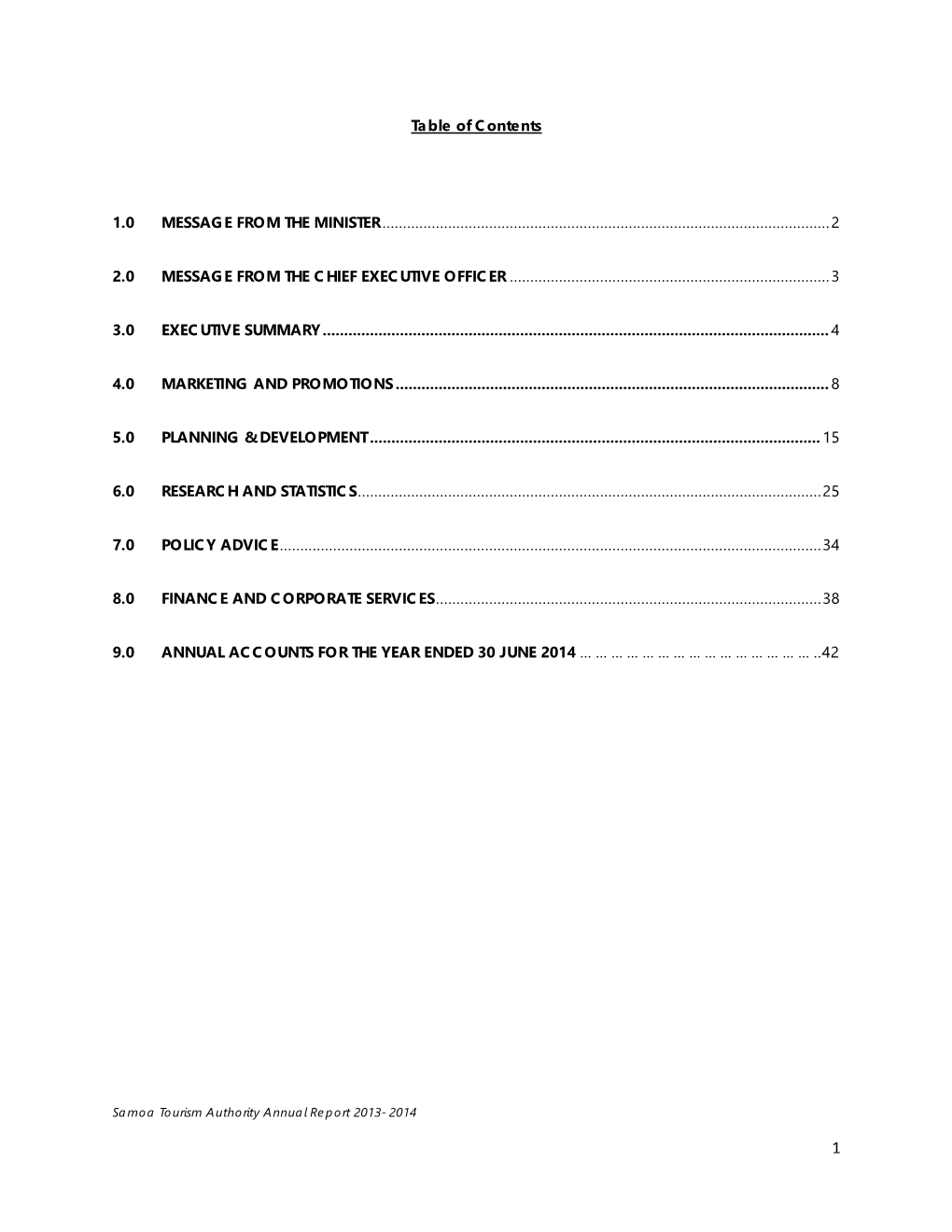 Table of Contents 1.0 MESSAGE from the MINISTER