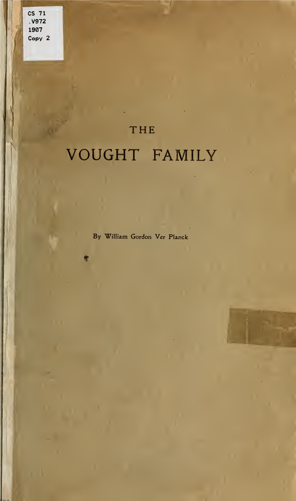 Being an Account of the Descendants of Simon and Christina Vought