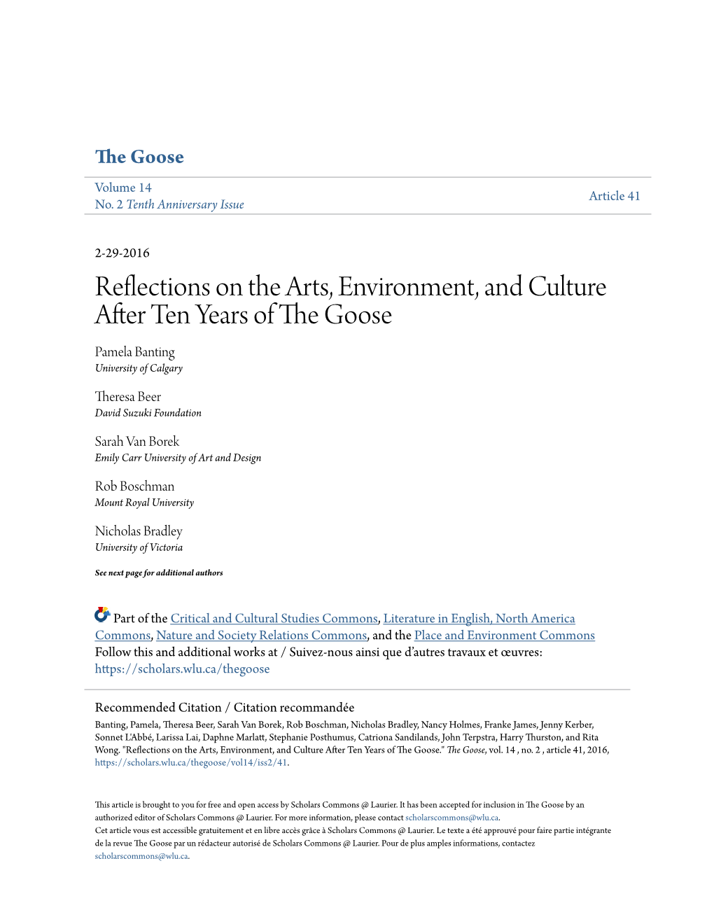 Reflections on the Arts, Environment, and Culture After Ten Years of the Goose Pamela Banting University of Calgary