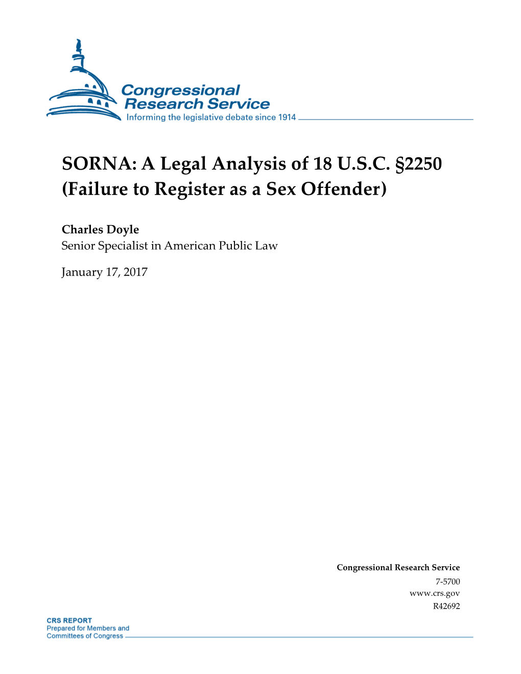 SORNA: a Legal Analysis of 18 U.S.C. §2250 (Failure to Register As a Sex Offender)