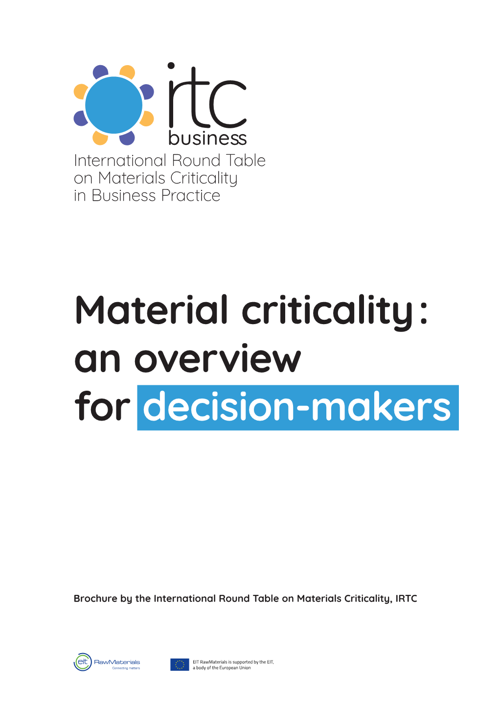 Material Criticality: an Overview for Decision-Makers