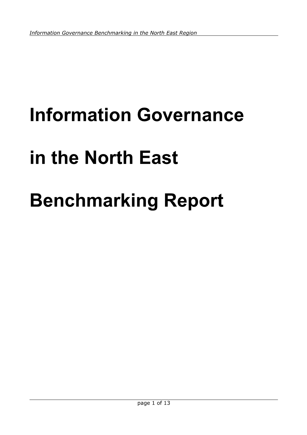 Information Governance in the North East Benchmarking Report