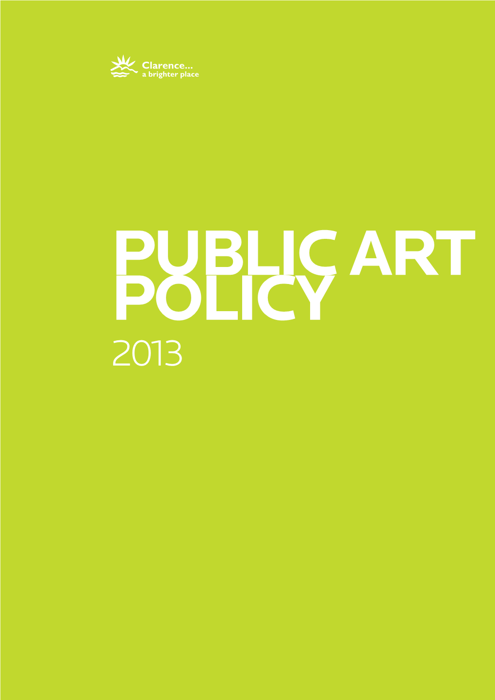 PUBLIC Art POLICY 2013 Contents