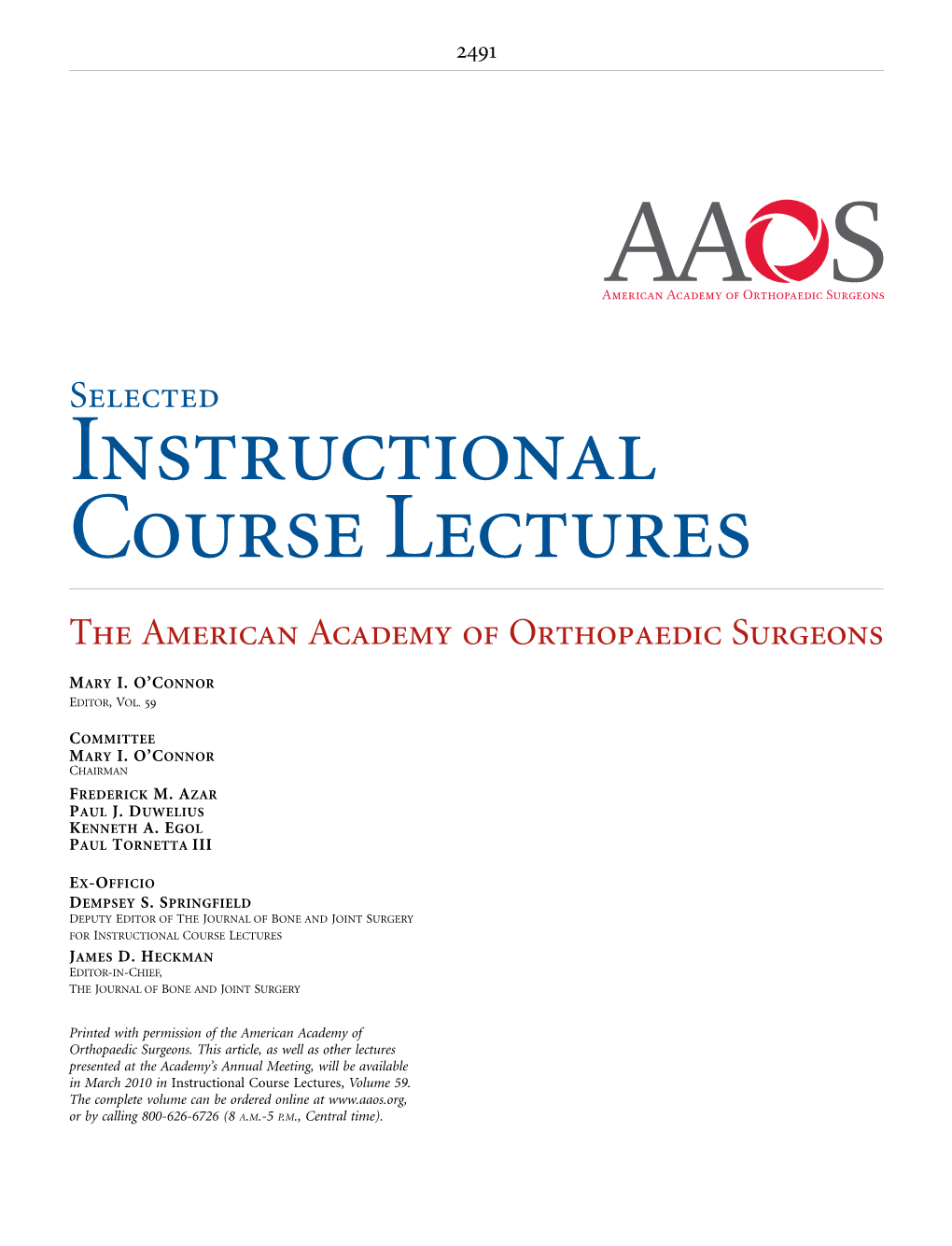 Acromioclavicular and Sternoclavicular Injuries and Clavicular, Glenoid, and Scapular Fractures