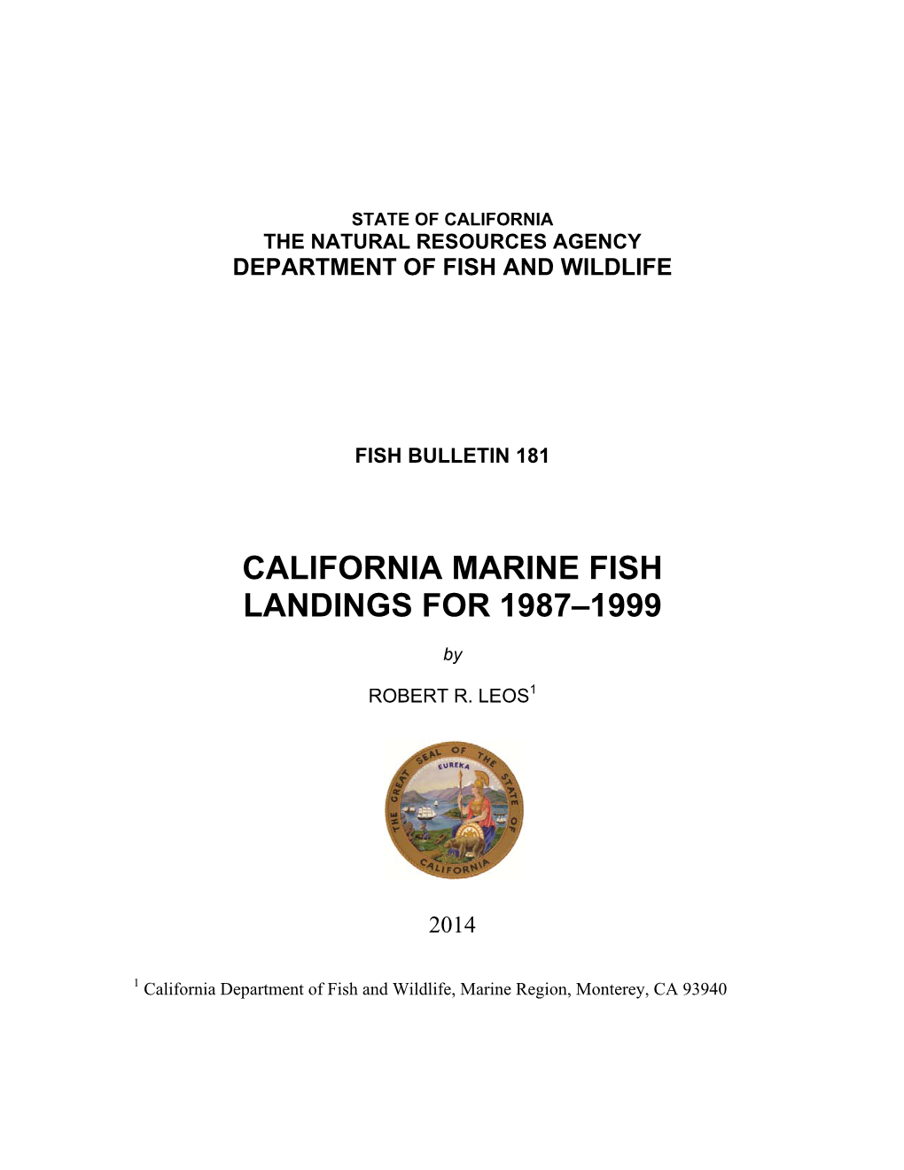 California Marine Fish Landings for 1987–1999