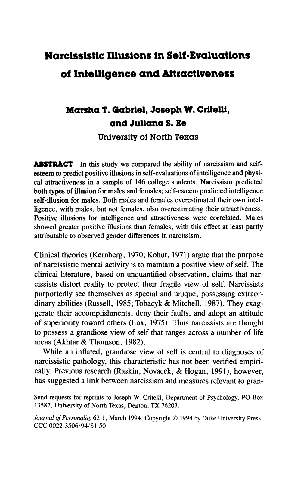 Narcissistic Illusions in Self-Evaluations of Intelligence and Attractiveness