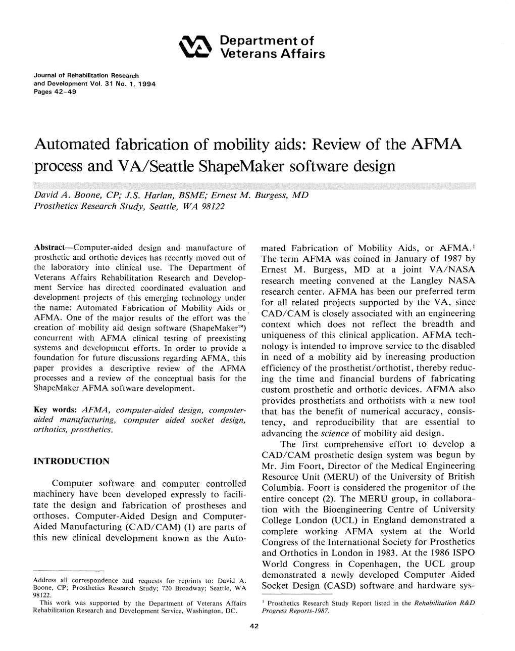 Automated Fabrication of Mobility Aids: Review of the AFMA Process And