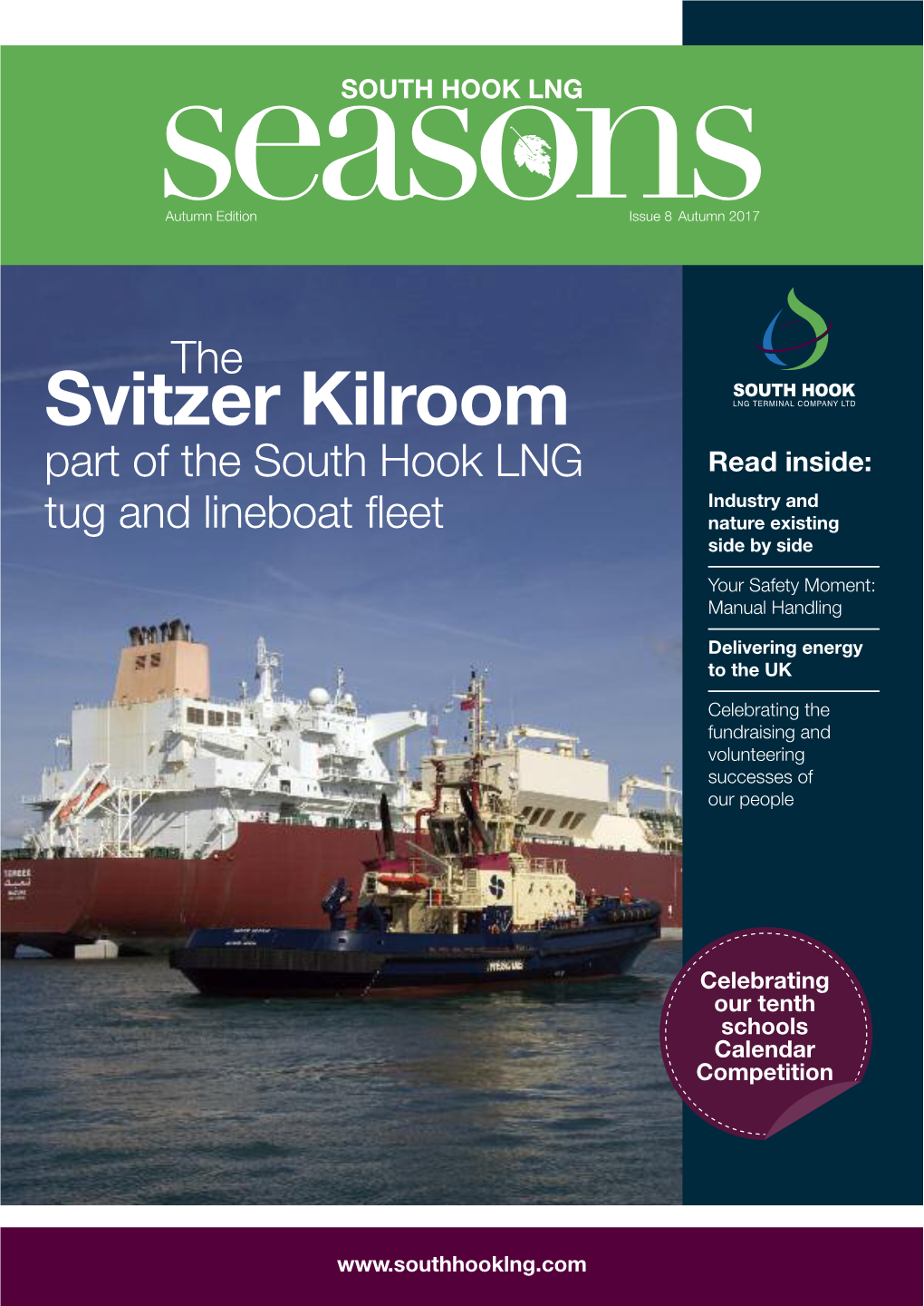 Svitzer Kilroom Part of the South Hook LNG Read Inside: Industry and Tug and Lineboat Fleet Nature Existing Side by Side