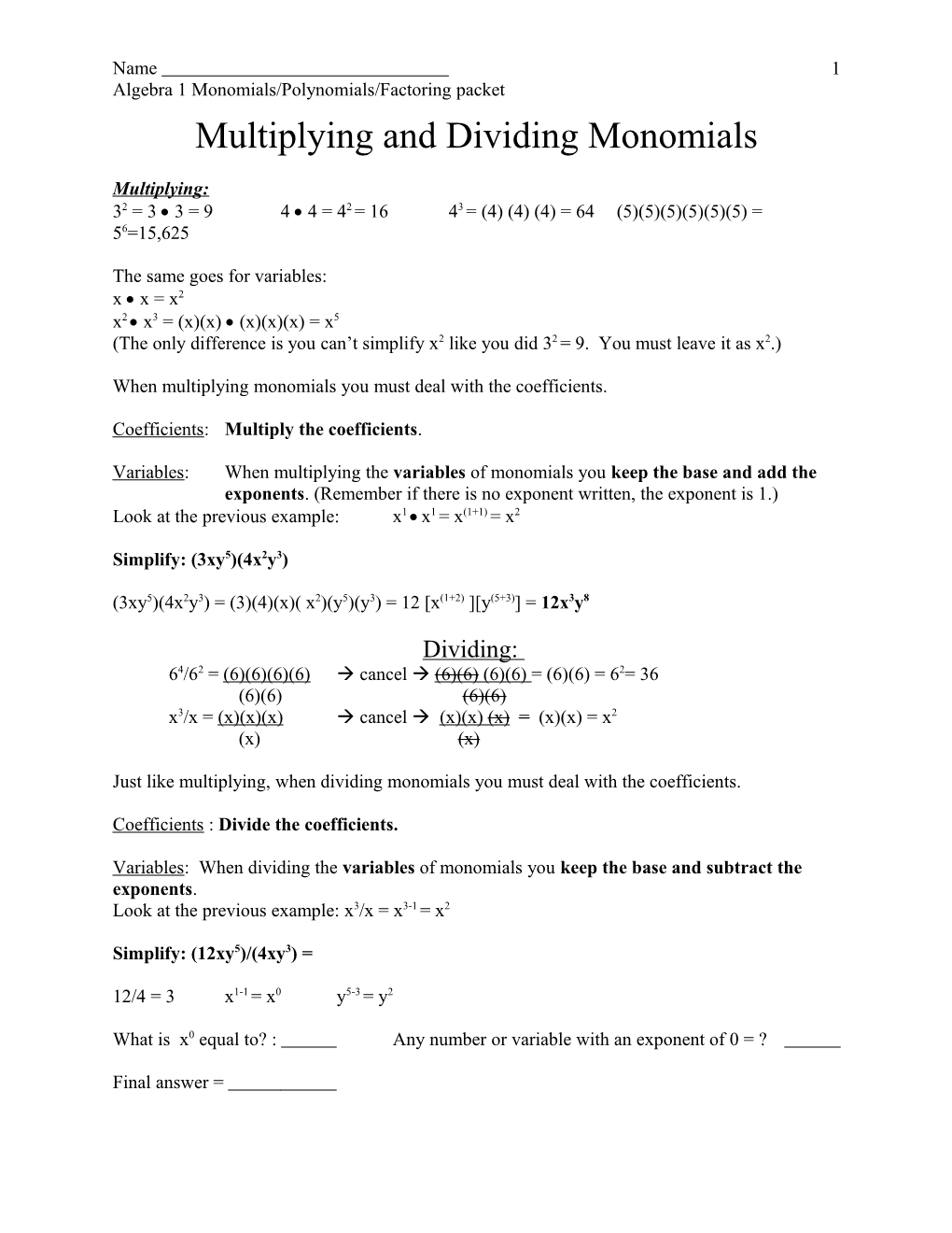 Algebra 1 Monomials/Polynomials/Factoring Packet