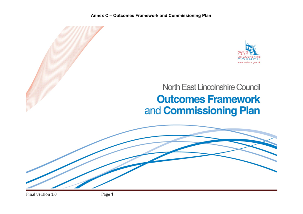 Annex C Outcomes Framework and Commissioning Plan