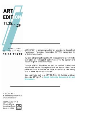 ART EDITION Is an International Art Fair Organized by Korea Print Photography Promotion