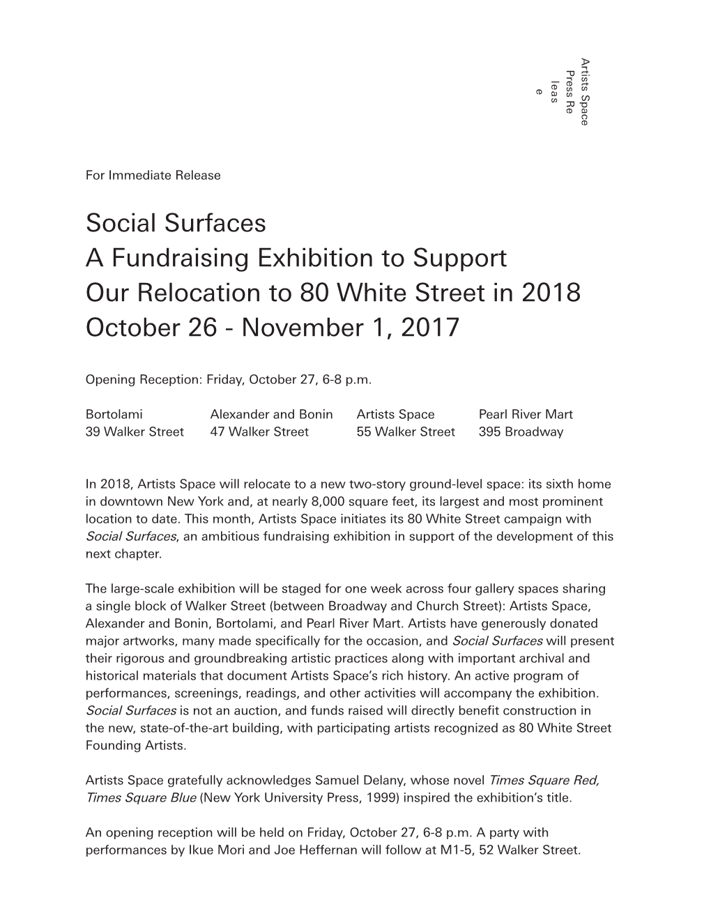 Social Surfaces a Fundraising Exhibition to Support Our Relocation to 80 White Street in 2018 October 26 - November 1, 2017