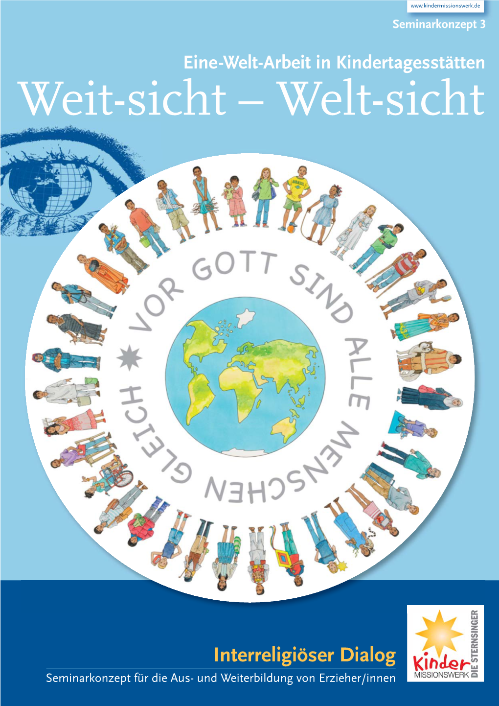 Weit-Sicht – Welt-Sicht – Seminarkonzept 3