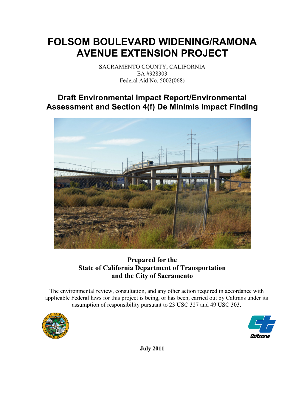 Folsom Boulevard Widening/Ramona Avenue Extension Project