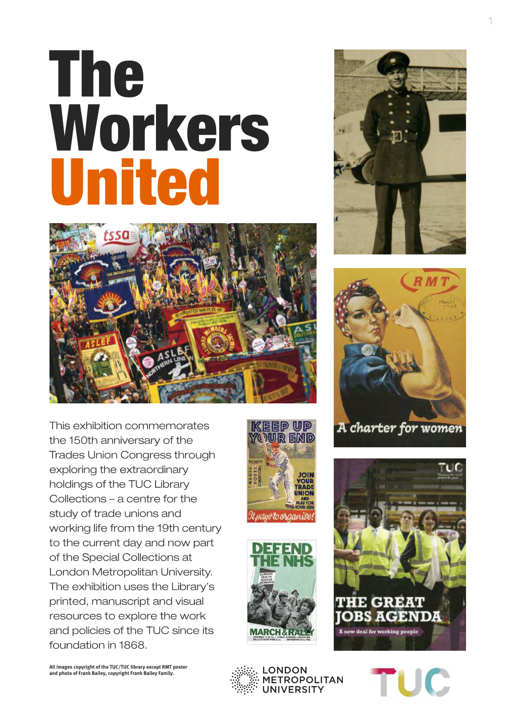 The Workers United